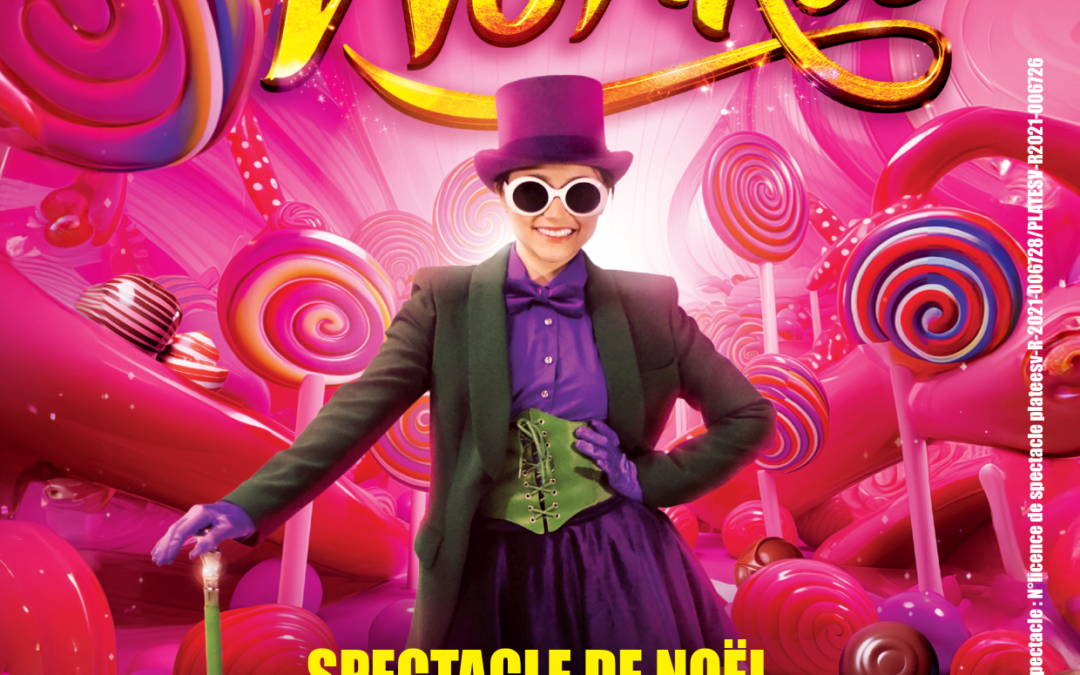 Affiche Wonka Halle Olympique Albertville